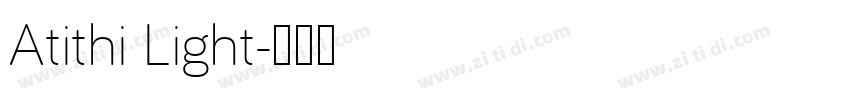 Atithi Light字体转换